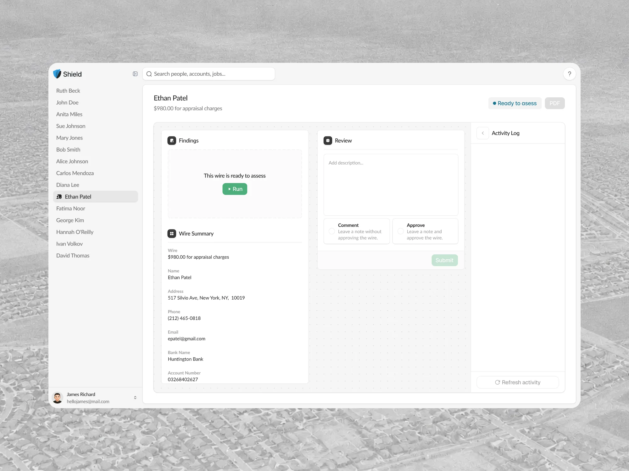 A Shield wire that is ready to assess: a Run button in Findings, the wire summary, an empty review panel and the activity log.