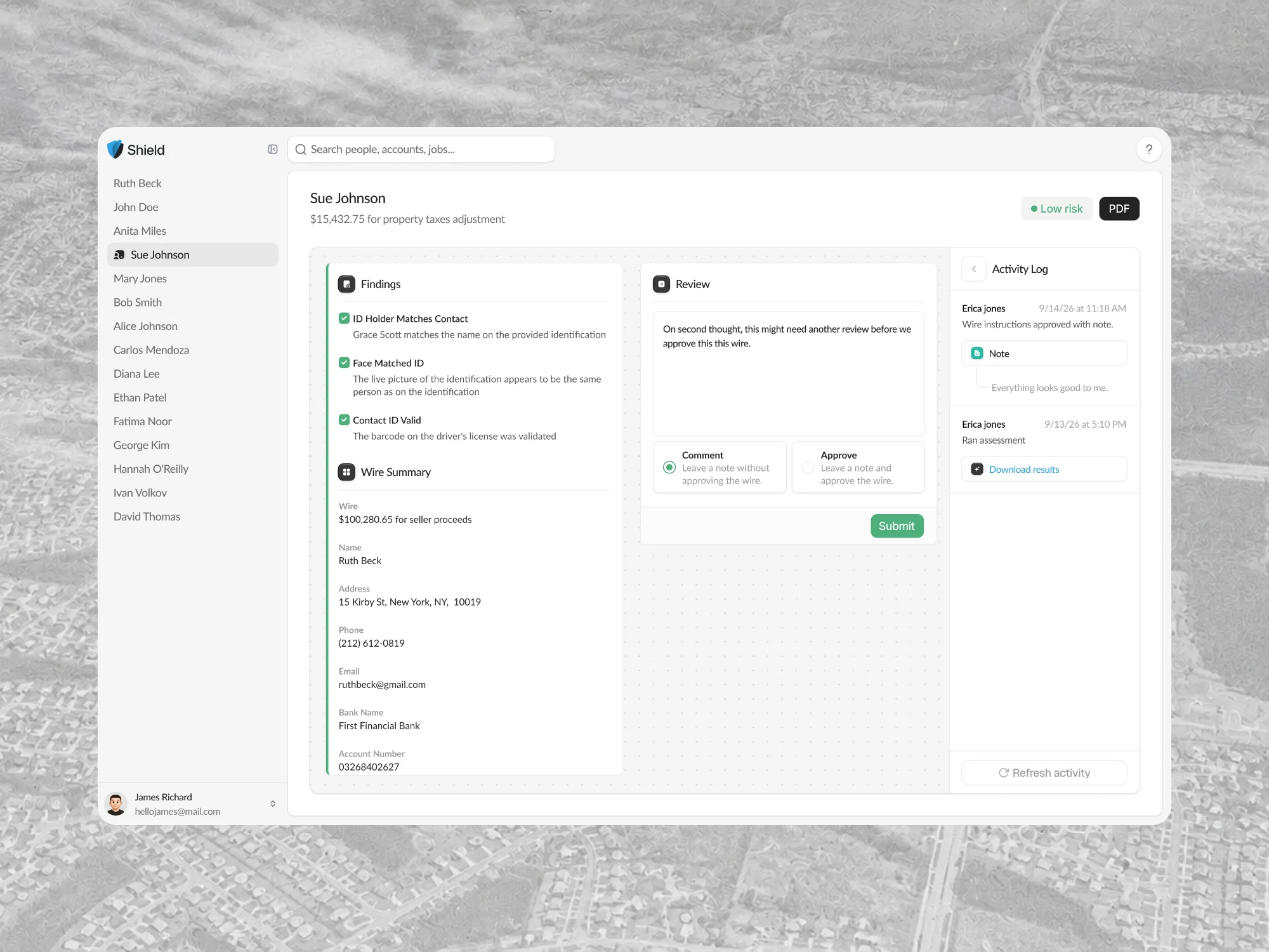 A Shield wire review: identity findings and the wire summary beside a review panel and the activity log for a low-risk wire.